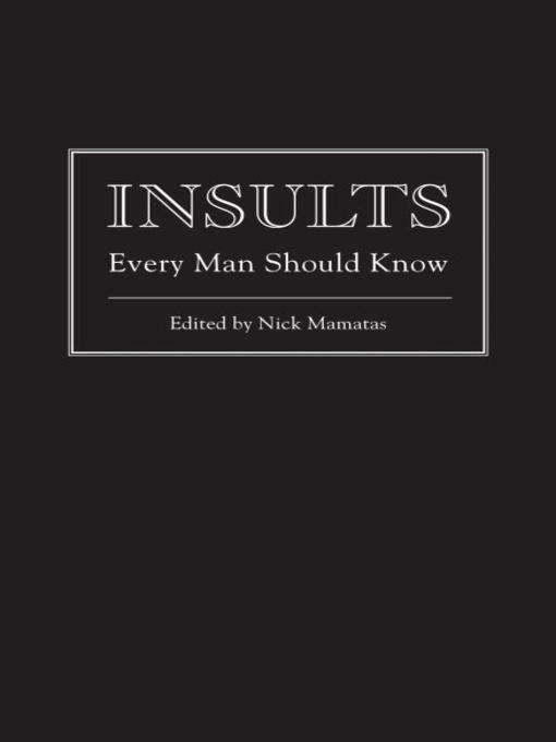 Title details for Insults Every Man Should Know by Nick Mamatas - Available